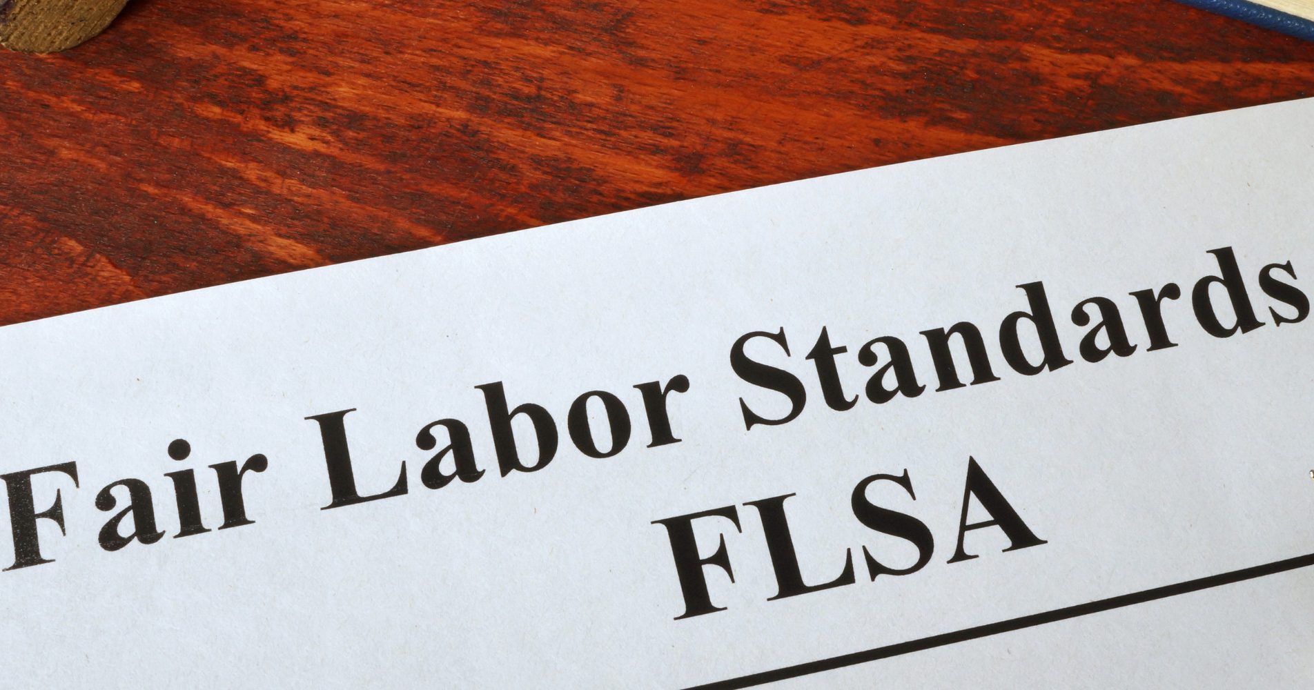 Keep an Eye on Worker FLSA Exempt Classification this Year