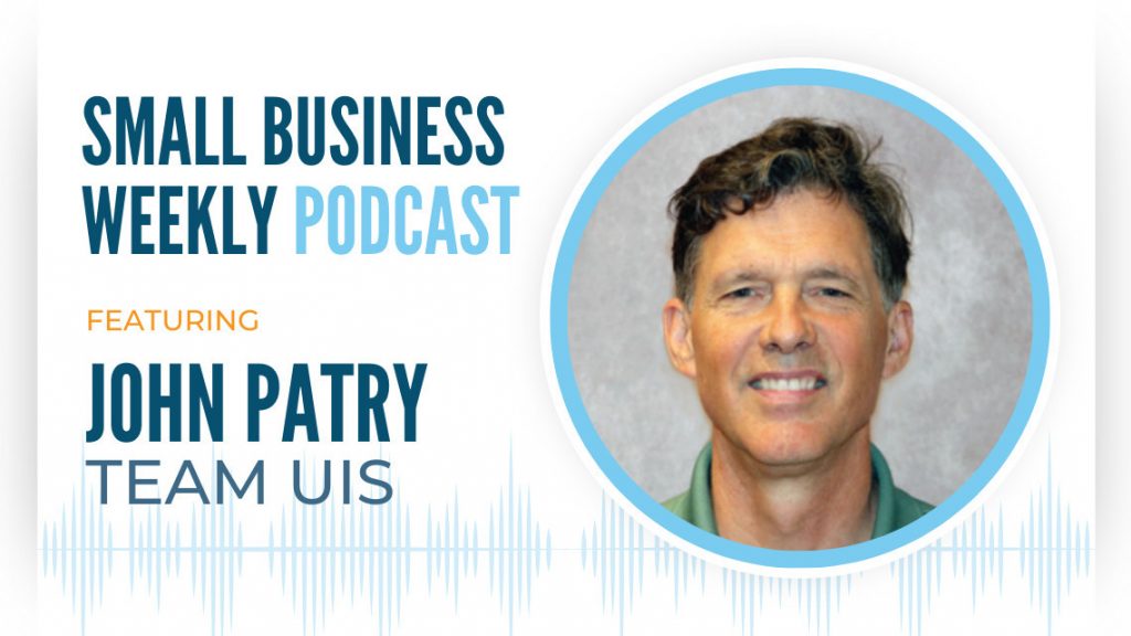 John Patry, featured on this episode of the Small Business Weekly podcast