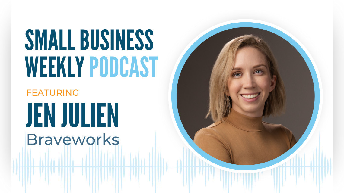 Jen Julien featured on the Small Business Weekly podcast