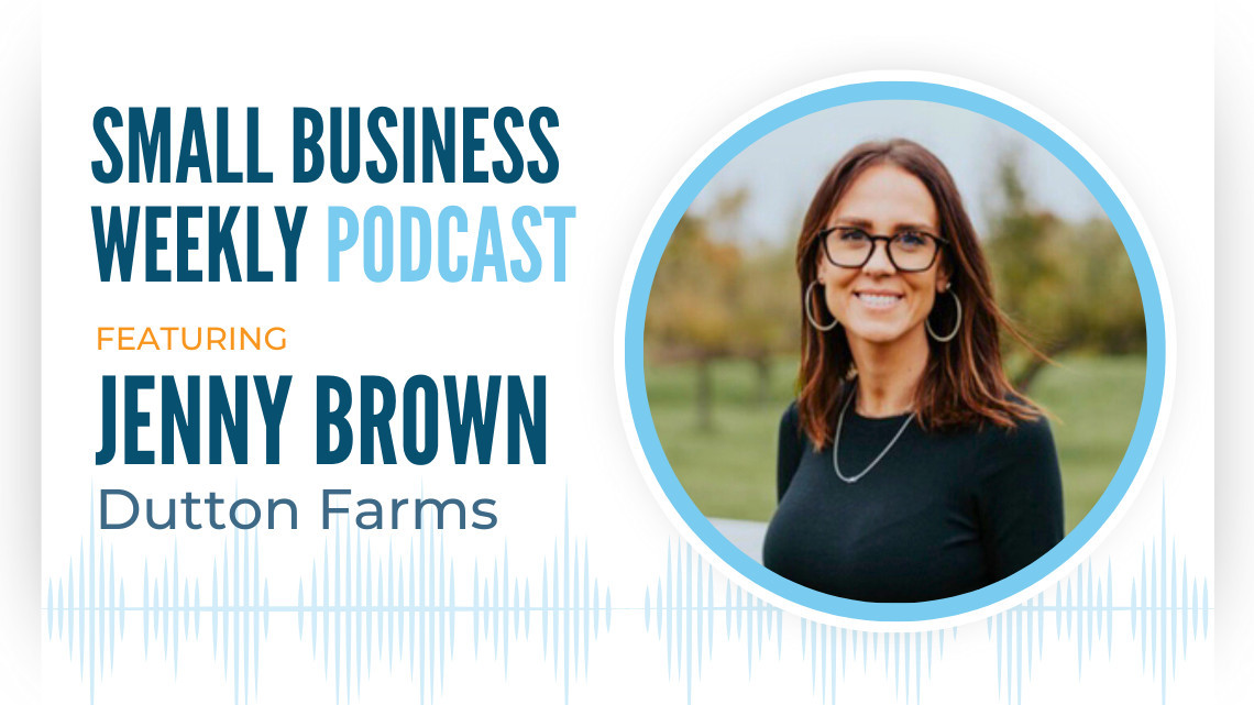 Jenny Brown of Dutton Farm, featured on the Small Business Weekly podcast