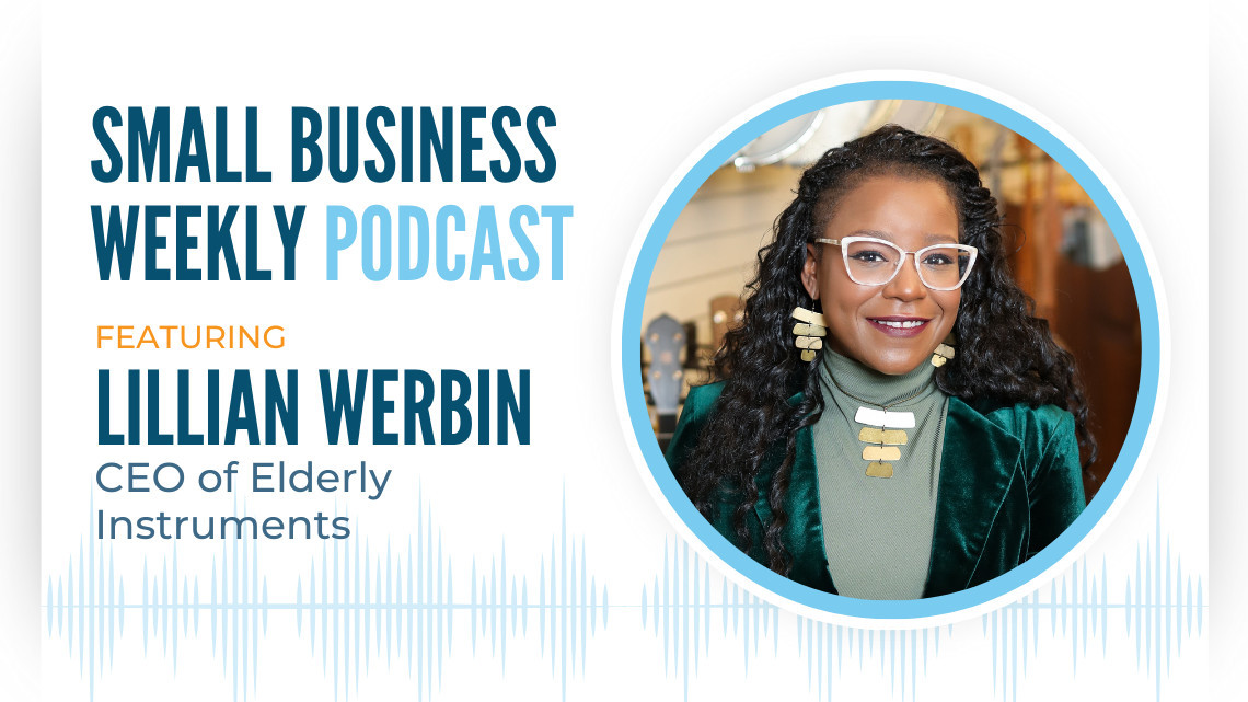 Lillian Werbin, featured on the Small Business Weekly podcast